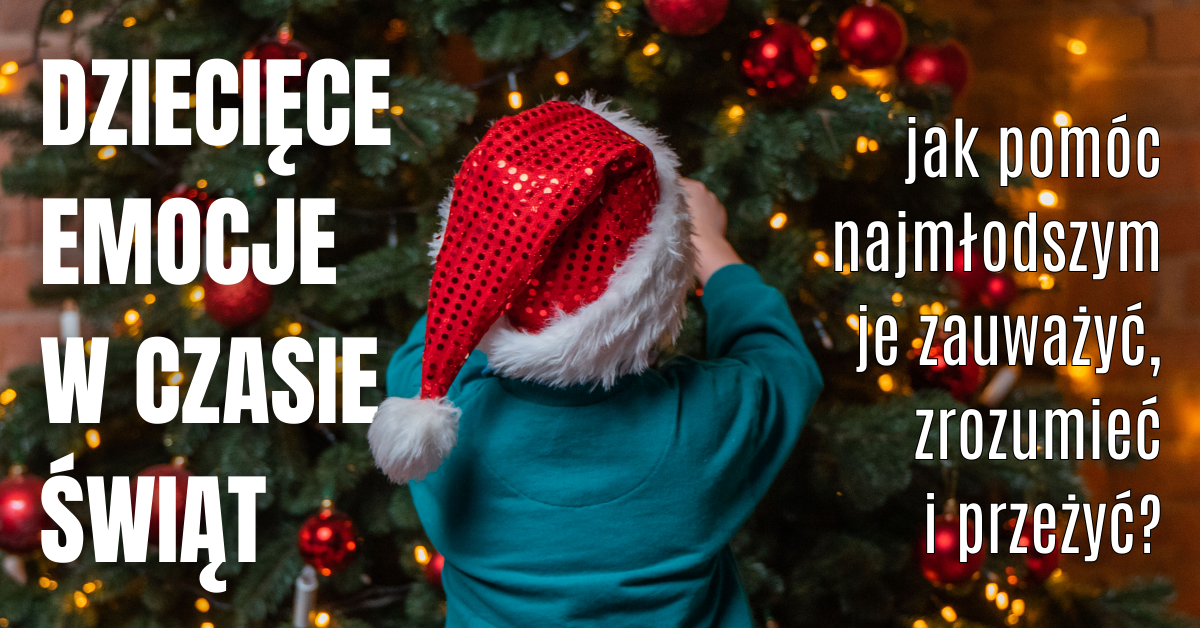 Dziecko w czapce Mikołaja odwr&oacute;cone tyłem do obiektywu, ubierające choinkę. Dookoła tytuł artykułu.